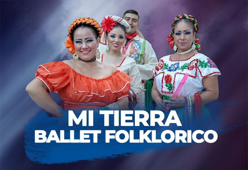 Mi Tierra Ballet Folklórico